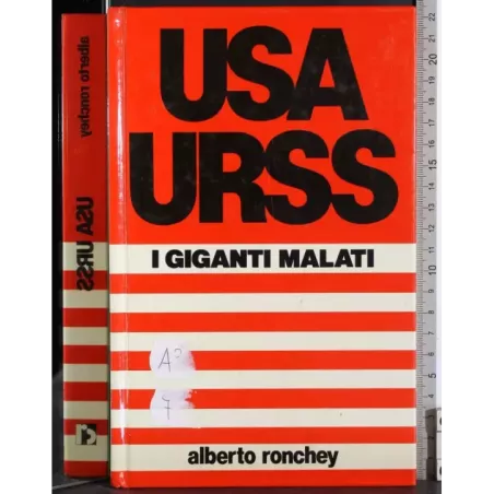 USA URSS I giganti malati