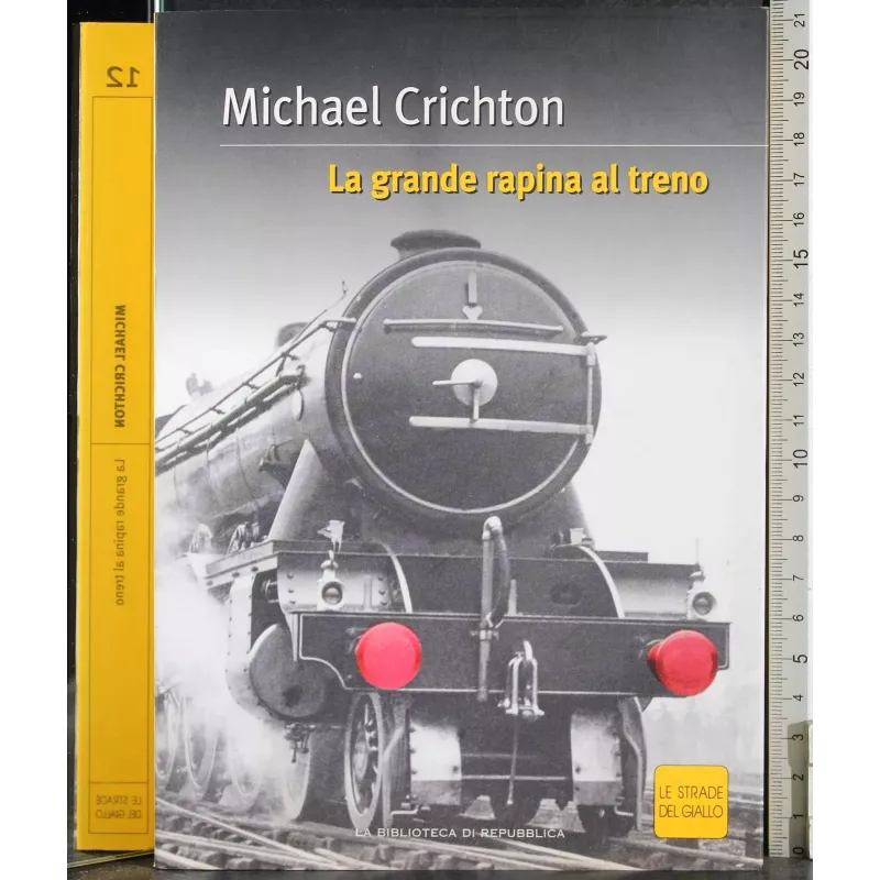 La grande rapina al treno