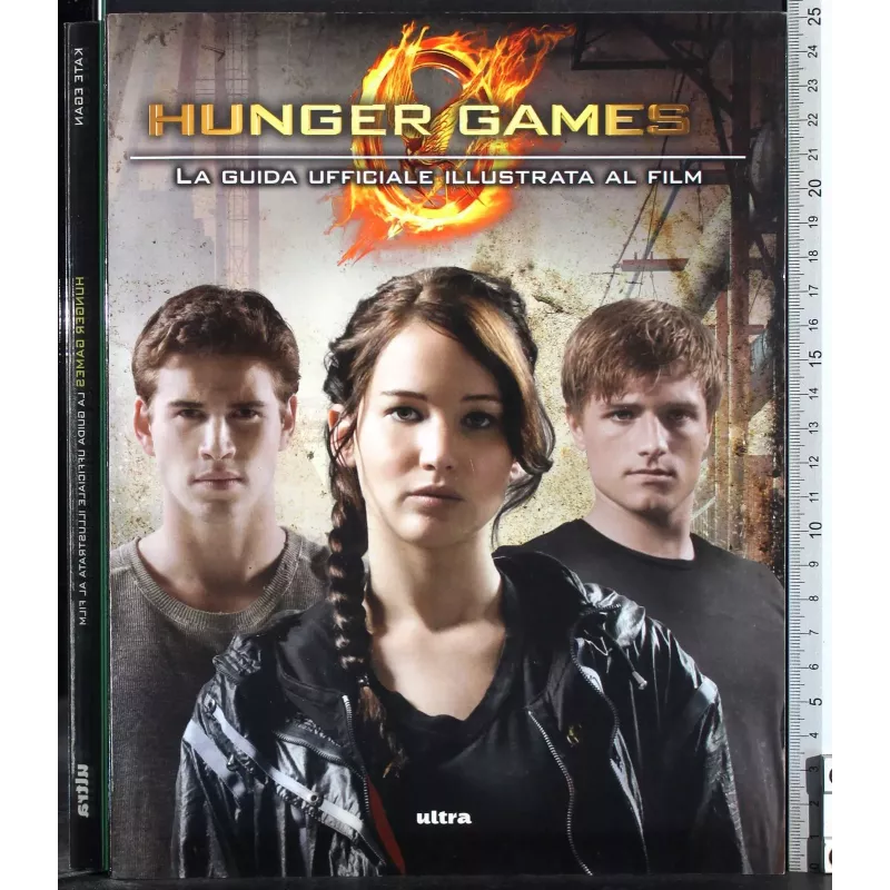 Hanger Games. La guida ufficiale illustrata al film
