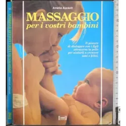 Massaggio per i vostri bambini