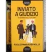 Inviato a giudizio