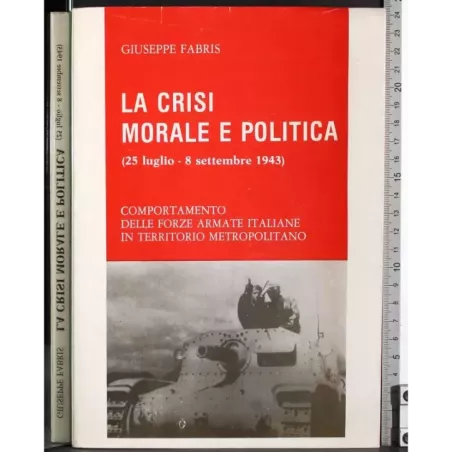 La crisi morale e politica