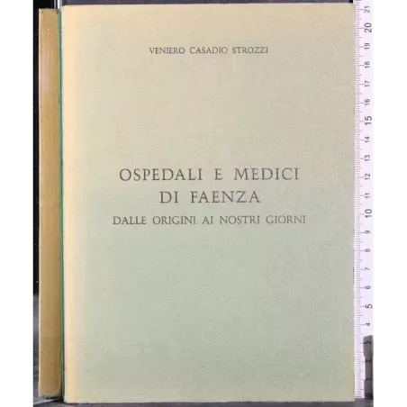 Ospedali e medici di Faenza