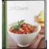 La grande cucina regionale. Chianti
