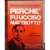 Perché fu ucciso matteotti?