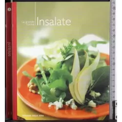 La grande cucina. Insalate