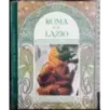 Roma e il lazio