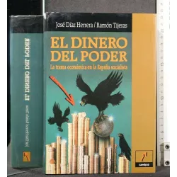 EL DINERO DEL PODER