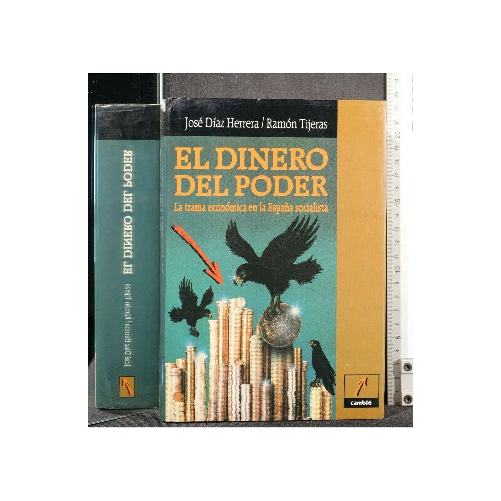 EL DINERO DEL PODER