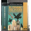 EL DINERO DEL PODER