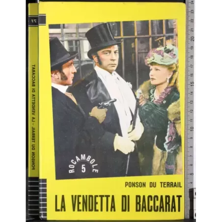 La vendetta di baccarat