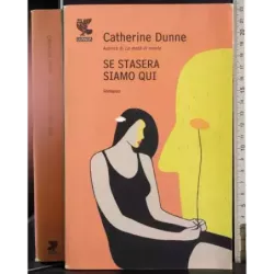 Se stasera siamo qui
