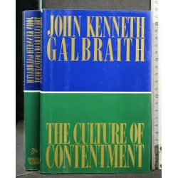 THE CULTURE OF CONTENTMENT