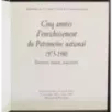 Cinq annes d'enrichissement du Patrimoine national 1975-1980