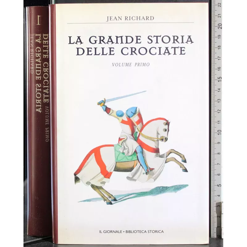 La grande storia delle crociate Vol 1