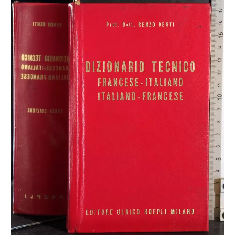 Dizionario tecnico francese-Italiano Italiano-francese