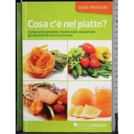 Cosa c'è nel piatto?
