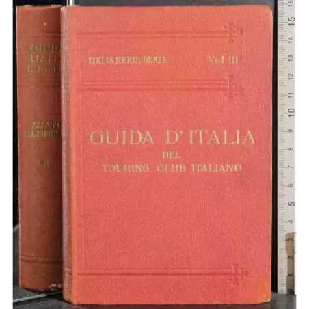 Guida d'Italia. Italia Meridionale Vol III
