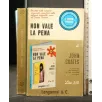 NON VALE LA PENA