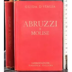Guida d'Italia. Abruzzi e Molise