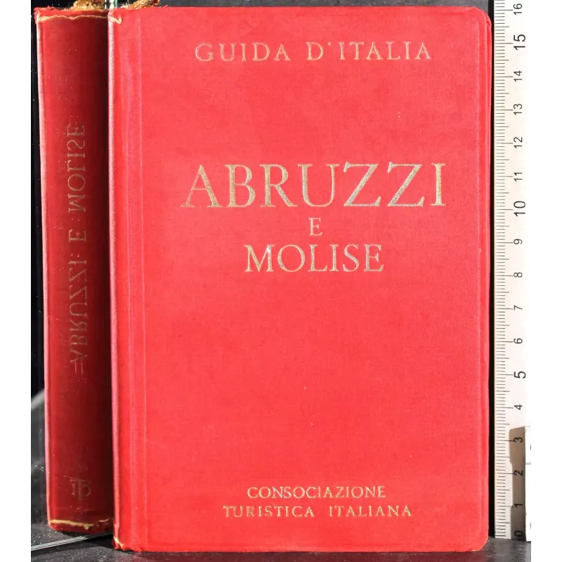 Guida d'Italia. Abruzzi e Molise