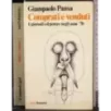Comprati e venduti