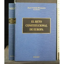 EL RETO CONSTITUCIONAL DE EUROPA