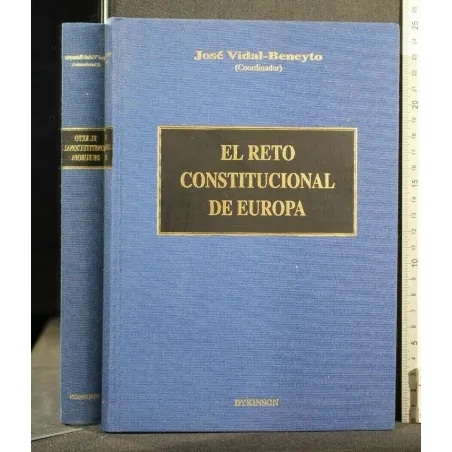 EL RETO CONSTITUCIONAL DE EUROPA