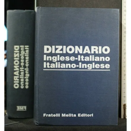 DIZIONARIO INGLESE-ITALIANO ITALIANO-INGLESE