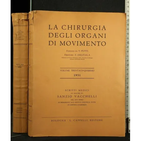 LA CHIRURGIA DEGLI ORGANI DI MOVIMENTO