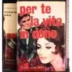 Per te la vita in dono