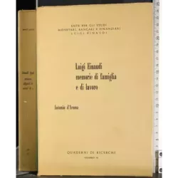 Luigi Einaudi memorie di famiglia e di lavoro
