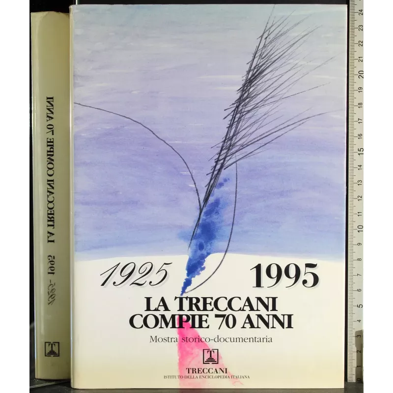 La treccani compie 70 anni. 1925-1995