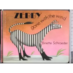 Zebby gone with the wind