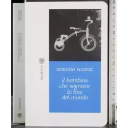 Il bambino che sognava la fine del mondo