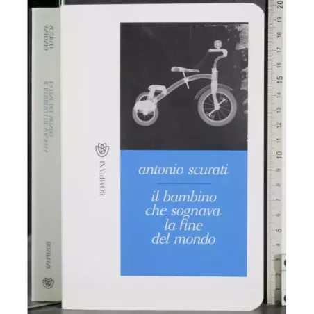 Il bambino che sognava la fine del mondo