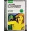 La luna è tramontata