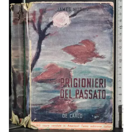 Prigionieri del passato