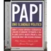 Papi uno scandalo politico