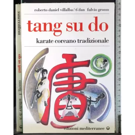Tang su do. Karate coreano tradizionale