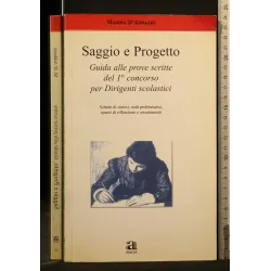 SAGGIO E PROGETTO GUIDA ALLE PROVE SCRITTE PER DIRIGENTI