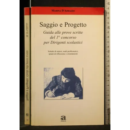 SAGGIO E PROGETTO GUIDA ALLE PROVE SCRITTE PER DIRIGENTI