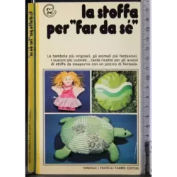 La stoffa per far da se