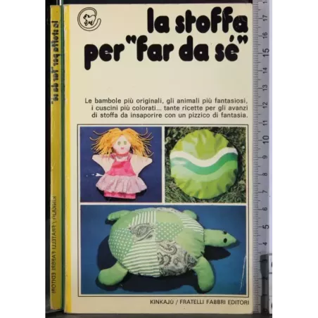 La stoffa per far da se