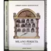 Milano perduta