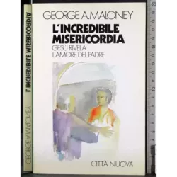 L'incredibile misericordia
