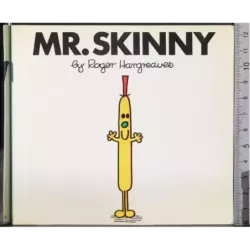 MR Skinny