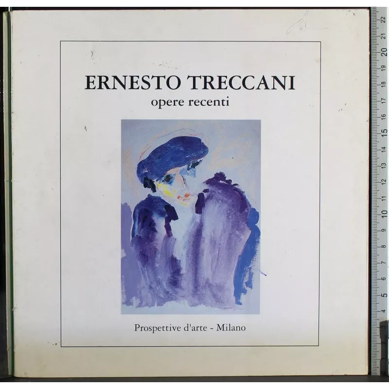 Ernesto treccani. Opere recenti