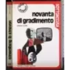 Novecento di gradimento
