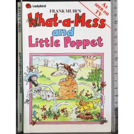 What a Mess and little poppet